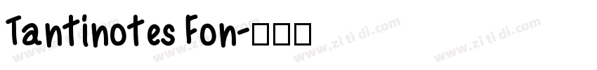 Tantinotes Fon字体转换